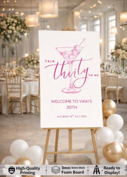 Personalised TALK THIRTY TO Me Birthday Sign: Pink Milestone Foam Board Décor